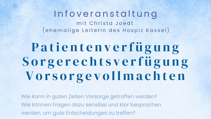 Plakat zur Patientenberatung über Palliativversorgung und Patientenverfügungen