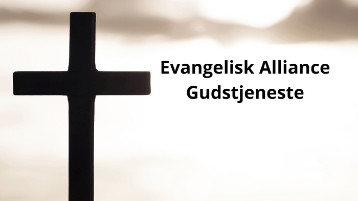 Evangelisk Alliance Gudstjeneste