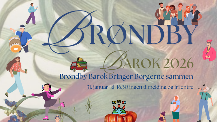 Farverigt plakat til Brøndby Barok 2026-arrangementet, der inviterer til fællesskabsmøde med illustrationer af mennesker og blomster.
