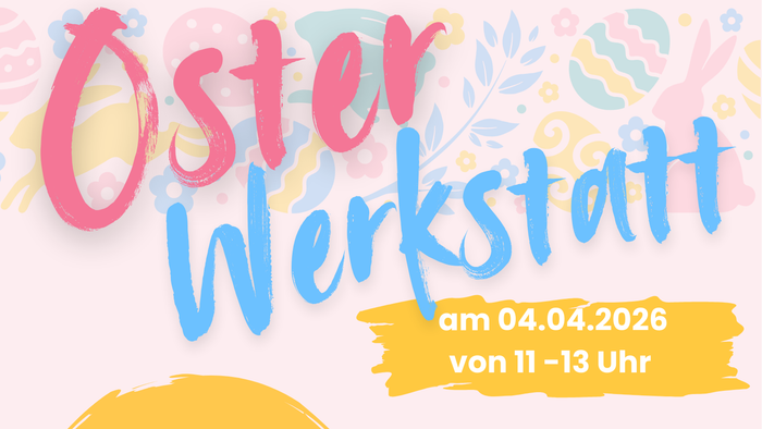 Osterbastel-Workshop mit Aktivitäten für alle Altersgruppen, frischen Waffeln und bereitgestellten Kontaktdaten.