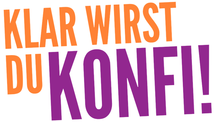 Bunter Text mit der Aufschrift "Klar Wirst Du Konfi!"