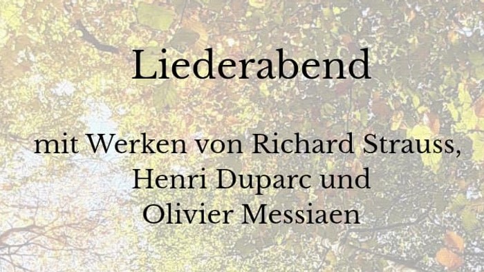 Plakat für einen klassischen Liederabend mit Werken von Strauss, Duparc und Messiaen am 17. Mai 2026.