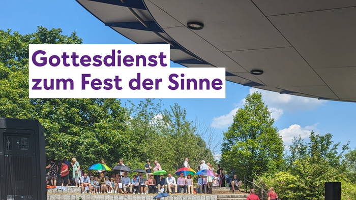 Ein Open-Air-Gottesdienst mit dem Titel *„Gottesdienst zum Fest der Sinne“* mit Musik und Ansprachen im Park der Sinne.