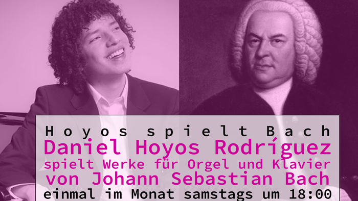 Daniel Hoyos Rodríguez spielt Werke für Orgel und Klavier von Johann Sebastian Bach. Die Fotos des Pianisten und des Komponisten.