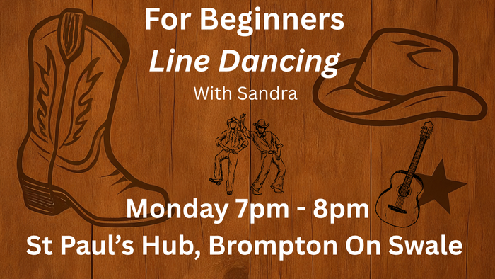Beginner line dancing class with Sandra, Mondays 7-8pm at St Paul's Hub, Brompton On Swale
