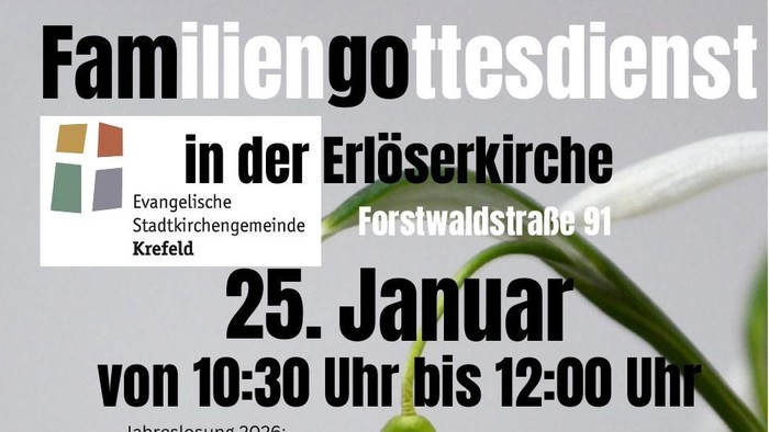 Familien-Gottesdienstankündigung für den 25. Januar in der Erlöserkirche mit einem neuen, inklusiven Angebot für alle Altersgruppen.