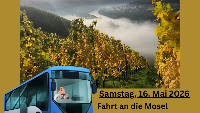 Werbeplakat für eine Busreise entlang der malerischen Mosel im Mai 2026 mit Aktivitäten wie Burg Eltz und Weinverkostung.