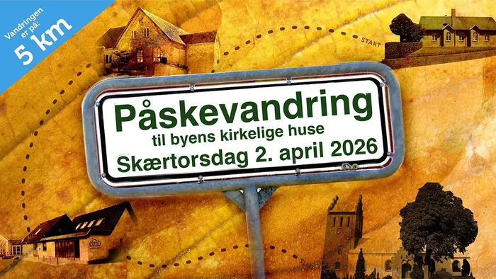 Påskevandring til byens kirkelige huse