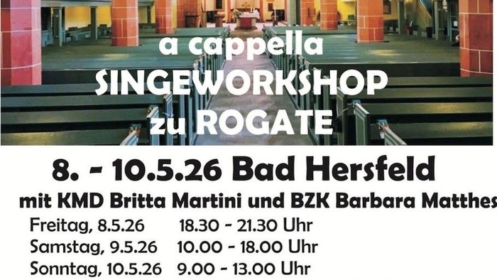 A-cappella-Gesangswerkstatt in Bad Hersfeld mit Chormusik und Gottesdiensten vom 8. bis 10. Mai 2026.