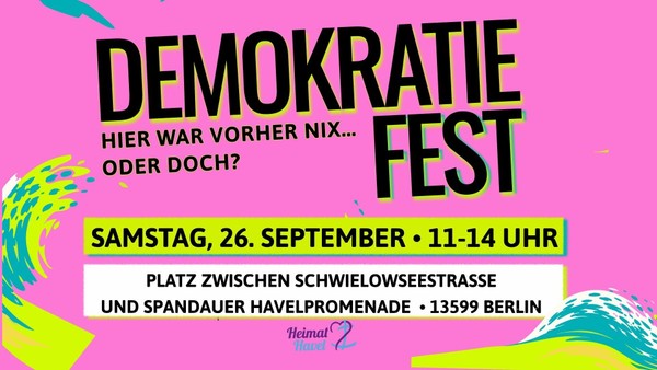 Plakat für das Demokratiefest: 'Hier war vorher nix ... oder doch?' auf pinkem Hintergrund