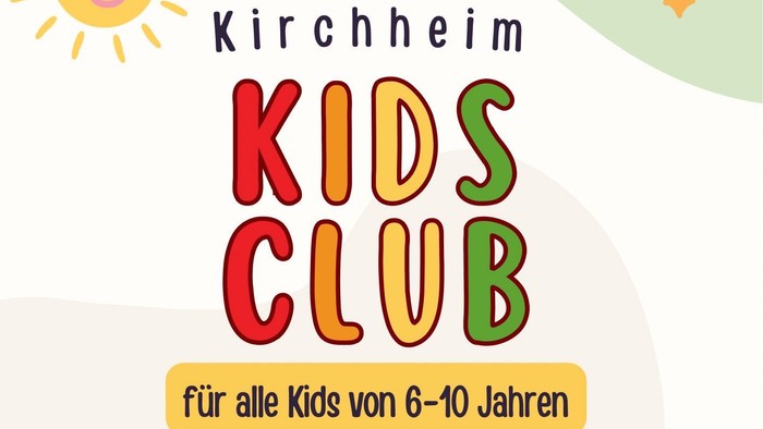 Buntes Plakat zur Werbung für den Kirchheim Kids Club für Kinder von 6 bis 10 Jahren, der jeden Mittwoch im Jugendzentrum stattfindet.