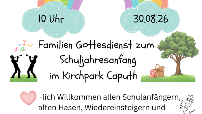 Familien Gottesdienst im Caputher Kirchpark zum neuen Schuljahr