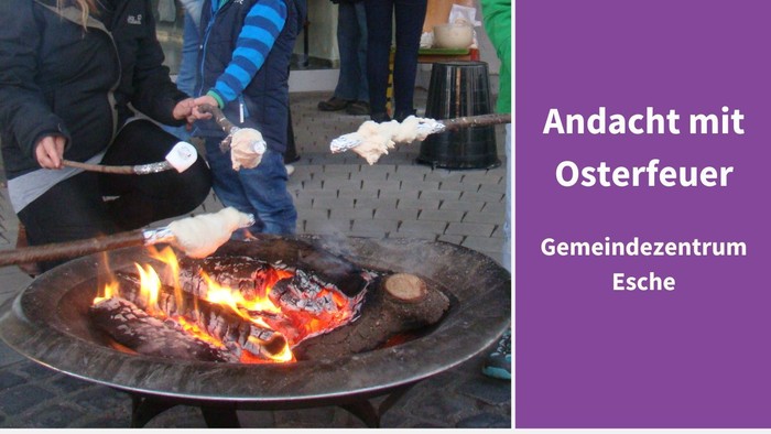 Kinder an der Feuerschale, Text: Andacht mit Osterfeuer im Gemeindezentrum Esche