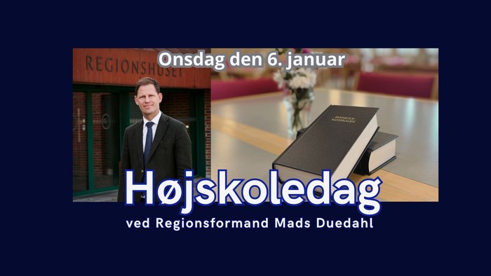 Meddelelse om Højskoledag-arrangement den 6. januar med regionsformand Mads Duedahl, med fokus på bøger og et formelt portræt.