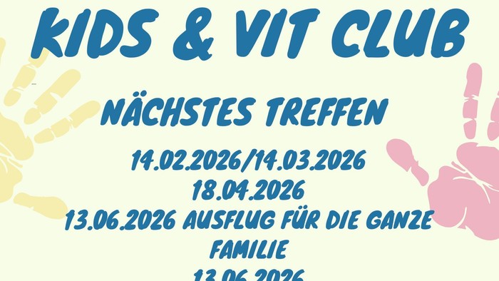 Plakat mit Ankündigungen zu den Terminen, Uhrzeiten und Orten der Kids & Vit Club-Treffen sowie Familienausflüge im Lutherhaus.