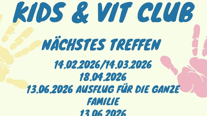 Plakat zur Ankündigung der Treffen des Kids & Vit Clubs sowie der Termine, Zeiten und Orte für einen Familienausflug im Lutherhaus.