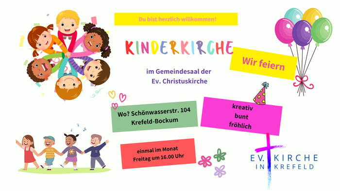 Bunter Kinderkirchenevent mit Spielen, Basteln und Feiern für Kinder im Ev. Christuskirchengemeinde Krefeld.