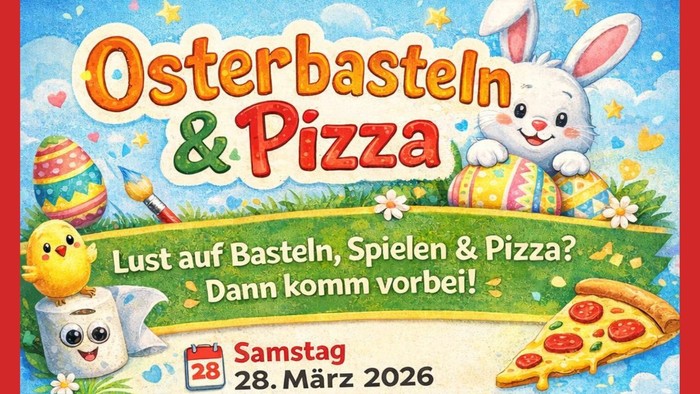 Osterbasteln und Pizza-Event für Kinder von 5 bis 12 Jahren am 28. März 2026 mit Spielen, Musik und Pizza.