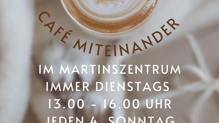Flyer vom Café Miteinander im Martinszentrum