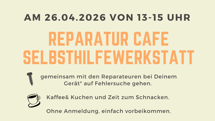 Plakat zur Bewerbung eines Reparatur-Cafés und Selbsthilfe-Workshops mit Kaffee, Werkzeug und gemeinschaftlichen Reparaturaktivitäten am 26. April 2026.