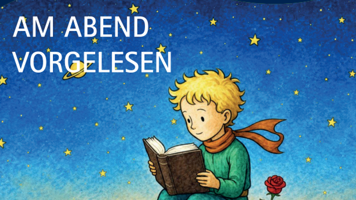 Der Kleine Prinz liest ein Buch, Schriftzug: Am Abend vorgelesen