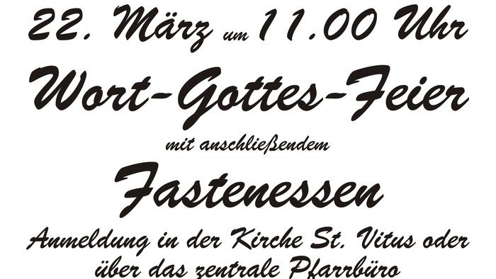 Plakat kündigt einen Wort-Gottes-Dienst mit Fastenmahl am 22. März um 11:00 Uhr in der St.-Vitus-Kirche an.