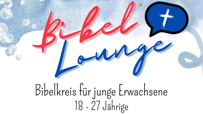 Plakat zur Werbung für eine Bibelstudiengruppe für junge Erwachsene im Alter von 18–27 Jahren, die alle zwei Wochen in einem Gemeindezentrum stattfindet.