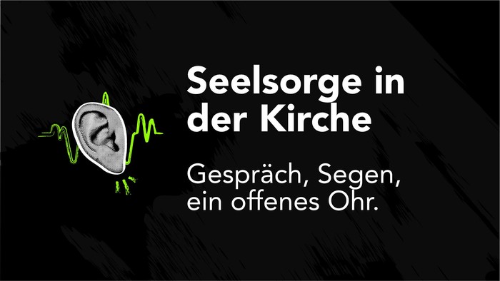 Plakat zur Förderung der seelsorgerlichen Begleitung in der Kirche mit Schwerpunkt auf Gespräch, Segen und aufmerksamem Zuhören.