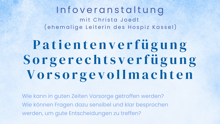 Patientenverfügung Sorgerechtsverfügung Vorsorgevollmacht