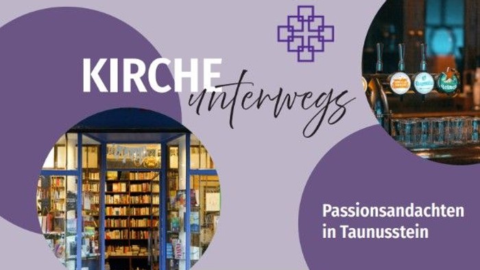 Veranstaltungsflyer mit Passionszeit-Andachten in Taunusstein mit Referenten, Terminen und Orten auf Deutsch.