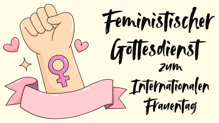 Feministischer Gottesdienst zum Internationalen Frauentag mit erhobener Faust und Frauensymbol.