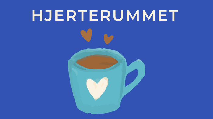 Blå plakat med en tegning af en kaffekop og hjerter, og tekst på dansk.