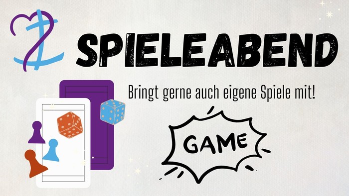 Das Bild zeigt den Text *„SPIELEABEND“* mit Spielelementen und den Zusatz *„Bringt gerne auch eigene Spiele mit!“*