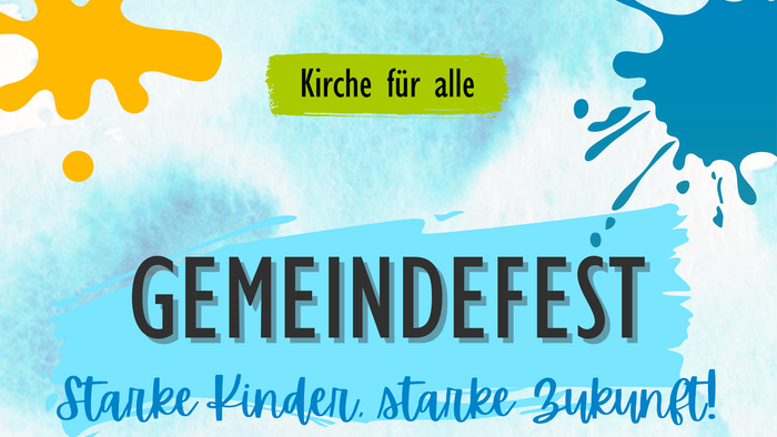 Buntes Plakat zur Förderung eines Gemeindefestes mit Schwerpunkt auf kirchlicher Unterstützung für starke Kinder und eine starke Zukunft.