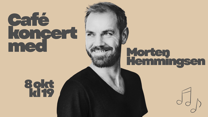Plakat til cafékoncert med Morten Hemmingsen den 8. oktober 2019.