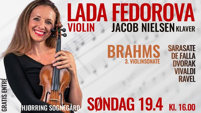 Koncertplakat med violinisten Lada Fedorova og pianisten Jacob Nielsen, der fremfører klassiske værker søndag kl. 16.00.