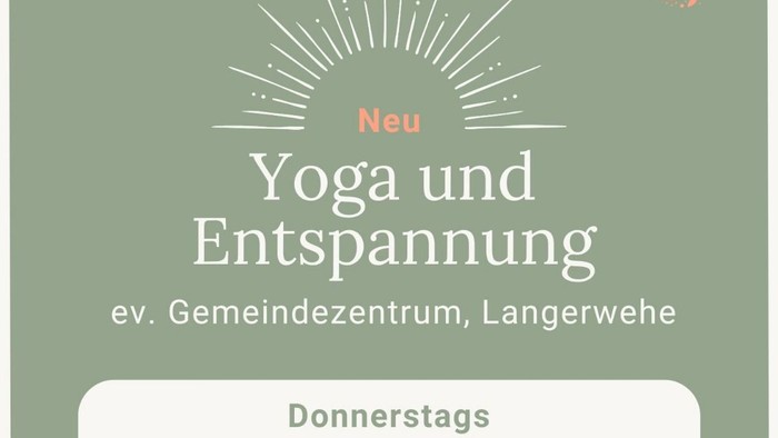Kostenlose Probestunde für Yoga und Entspannung im Gemeindezentrum, mit zwei Terminen donnerstags.