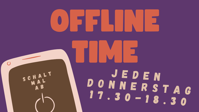 Plakat zur Förderung wochenlicher offline-Zeit für Jugendliche jeden Donnerstagabend, das handyfreie Aktivitäten anregt.