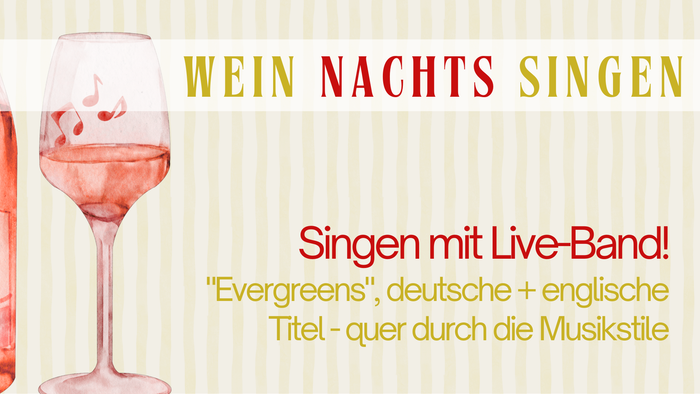 Werbung fürs Wein-Nachts-Singen mit einem gemalten Weinglas und Noten darin.