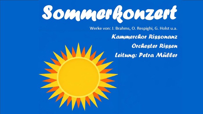 Plakat für ein Sommerkonzert mit Werken von J. Brahms, O. Respighi und G. Holst, aufgeführt vom Kammerchor Rissonanz und dem Orchester Rissen.
