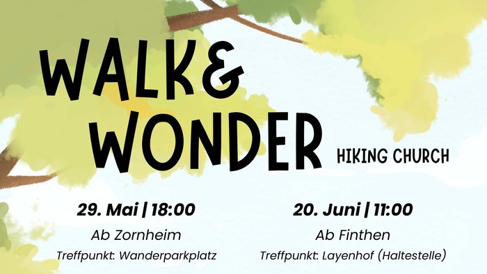 Walk and Wonder