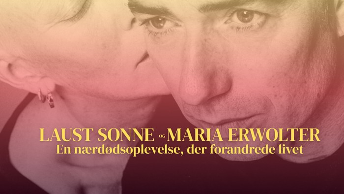 Nærbillede af Laust Sonne og Maria Erwolter, der deler en historie om en nær-døden-oplevelse.