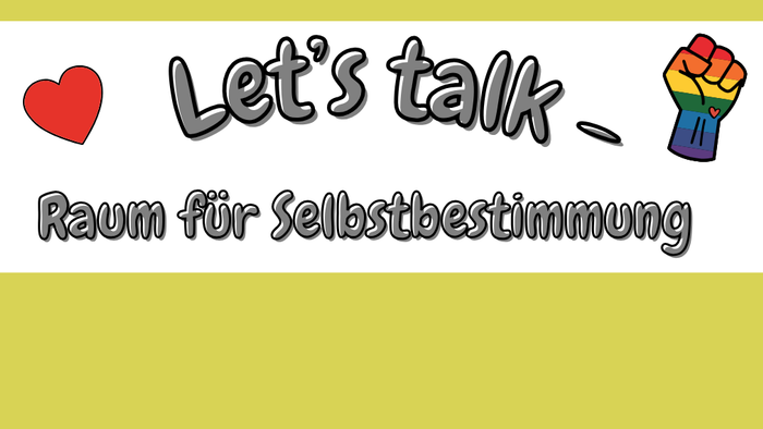„Selbstbestimmung durch offene Gespräche mit unterstützenden, inklusiven Symbolen fördern.“