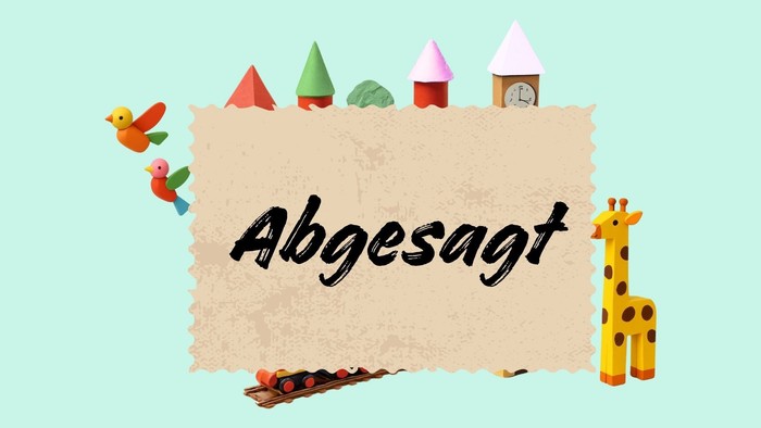 Abgesagt