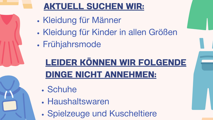 Hinweis auf alles, was gerade in der Kleiderkammer benötigt wird.