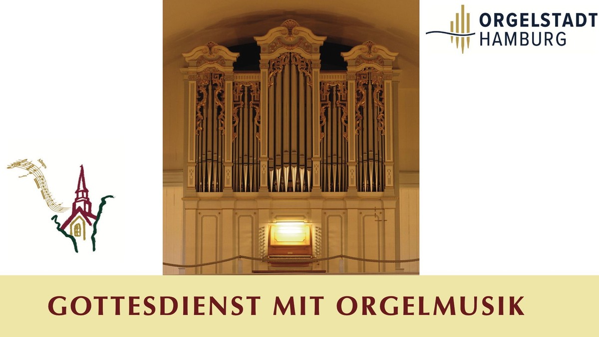 Gottesdienst mit Orgelmusik zum Orgeljahr 2019, mit Abendmahl