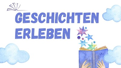 Bunte Illustration eines offenen Buches mit herausströmenden Sternen, beschriftet mit *„Geschichten erleben“*.