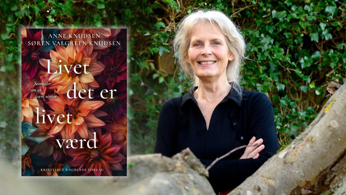 Billede af forfatter Anne Knudsen og hendes bog Livet det er livet værd