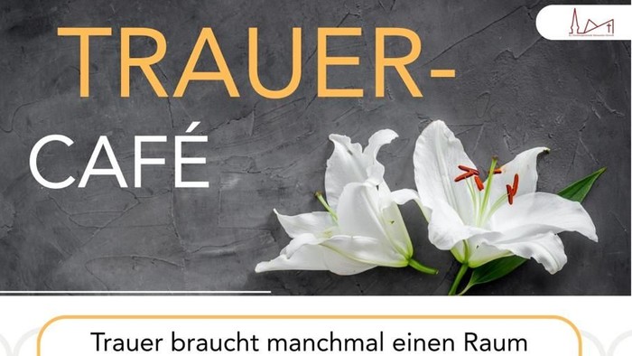 Flyer für ein Trauercafé: Ein Treffen für Menschen, die Unterstützung benötigen – mit Angaben zu Datum, Uhrzeit und Ort.