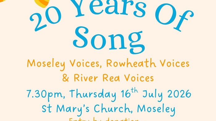 Celebration poster for a 20-year singing milestone event by Moseley, Rowheath, and River Rea Voices groups.